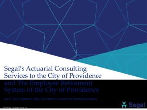 Segal Reporting Guide.pdf City of Providence Actuarial Overview (Segal) - City of Providence