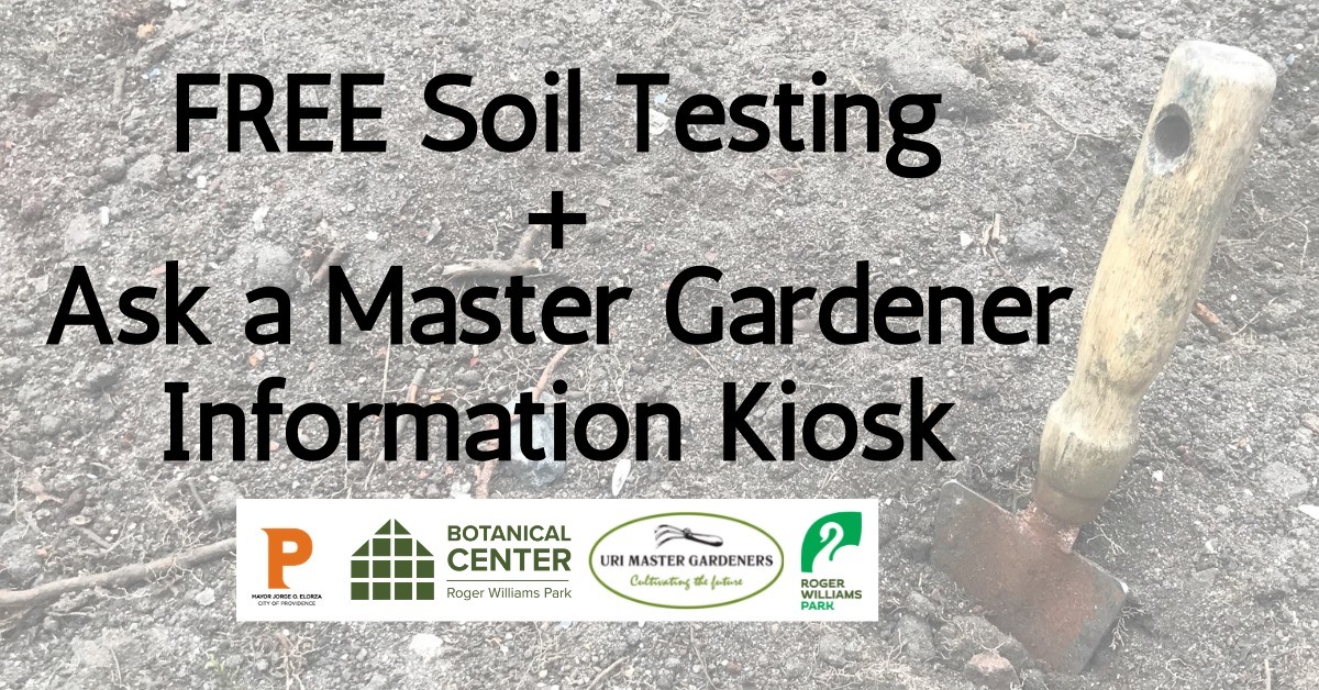 Free Soil Testing & Ask a Master Gardener Information Kiosk