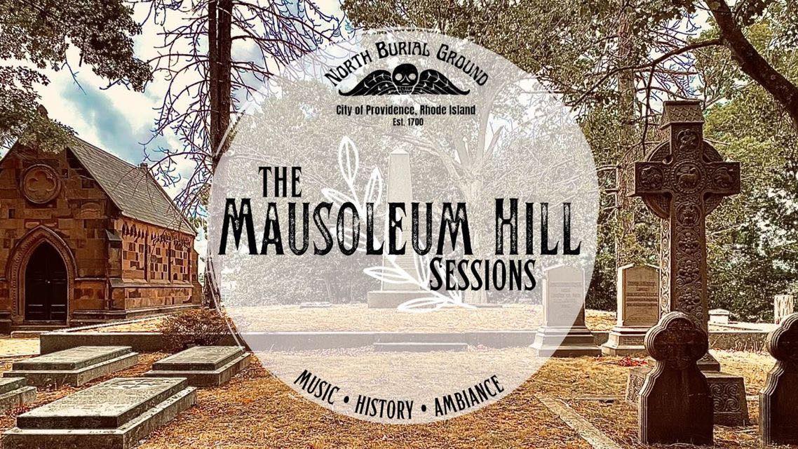Mausoleum Hill Sessions